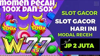 Slot Gacor Hari Ini Main Modal 50K Bonanza Hari Ini